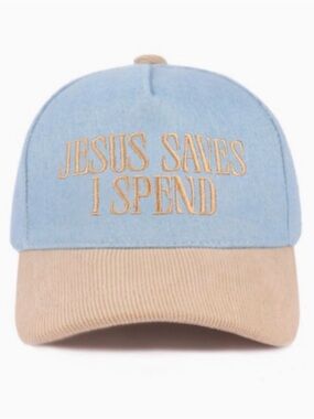 Blue Jean with tan corduroy bill- 'Jesus Saves I Spend'